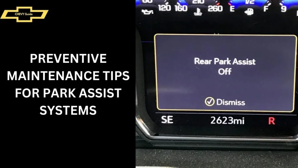 Preventive Maintenance Tips for Park Assist Systems