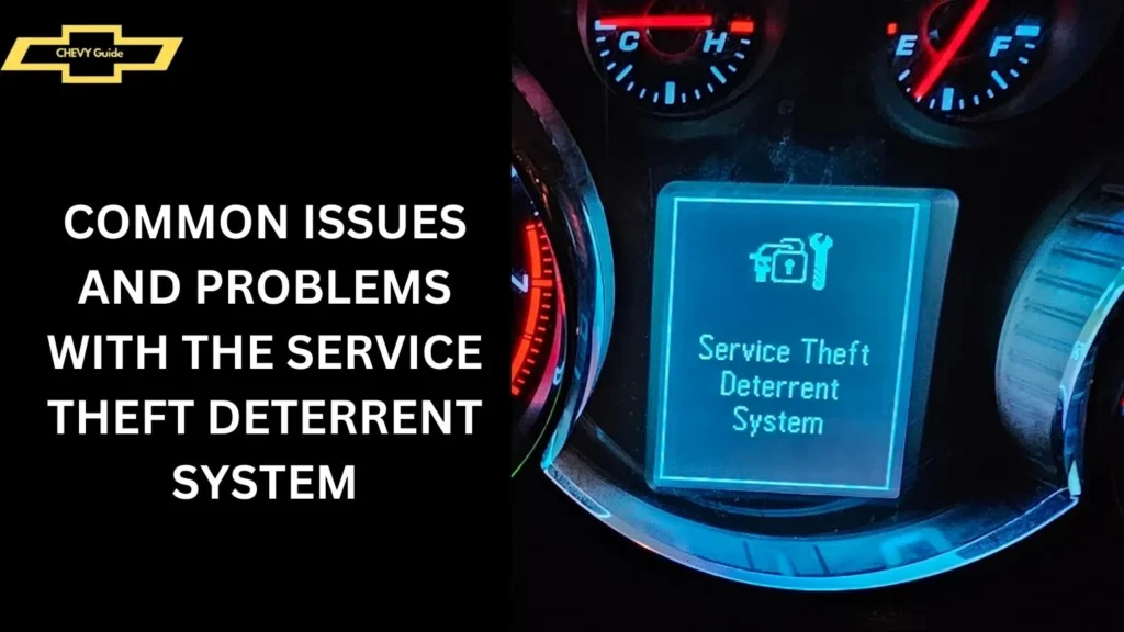 Common Issues and Problems with the Service Theft Deterrent System