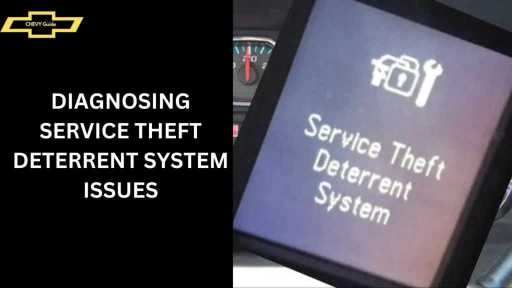 Diagnosing Service Theft Deterrent System Issues