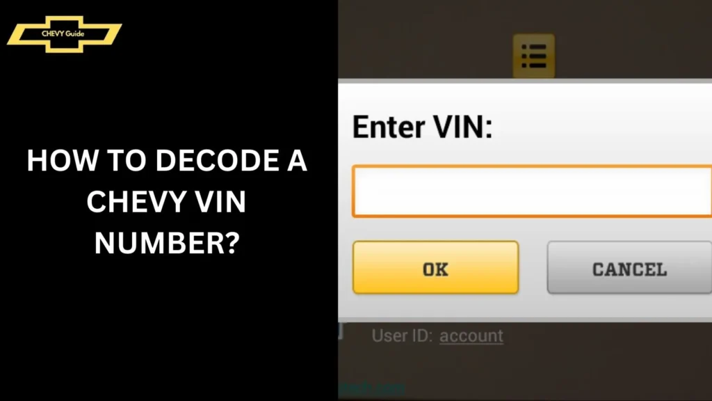 How to Decode a Chevy VIN Number