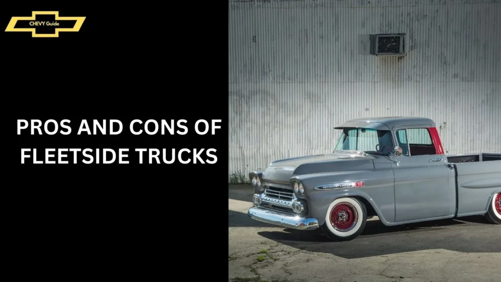 Pros and Cons of Fleetside Trucks