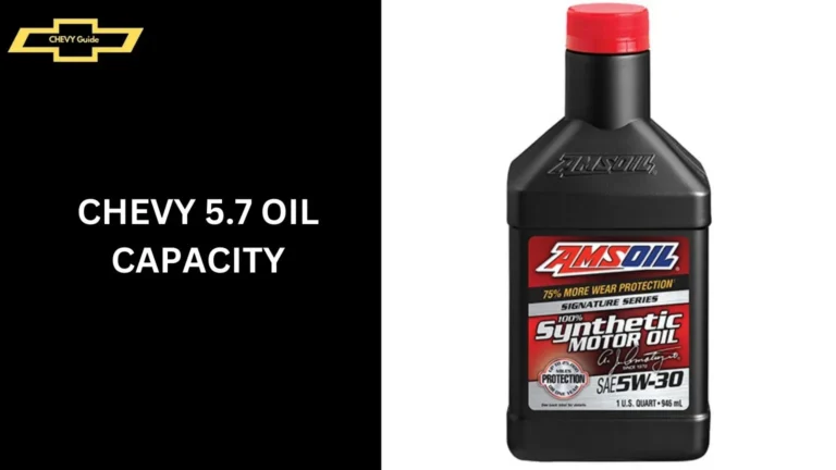 Chevy 5.7 Oil Capacity